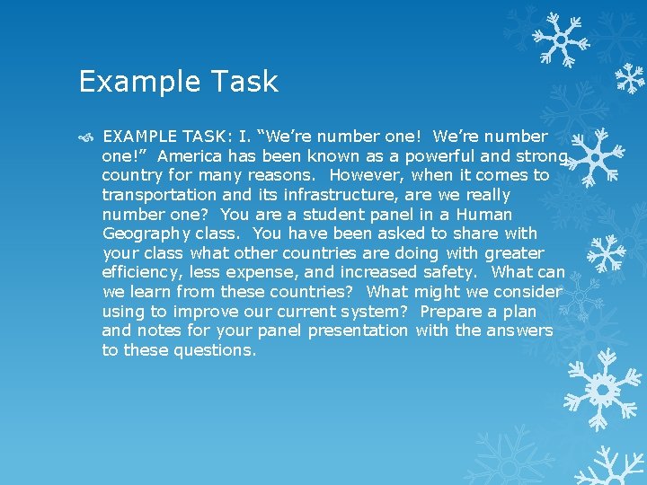 Example Task EXAMPLE TASK: I. “We’re number one!” America has been known as a Example Task EXAMPLE TASK: I. “We’re number one!” America has been known as a