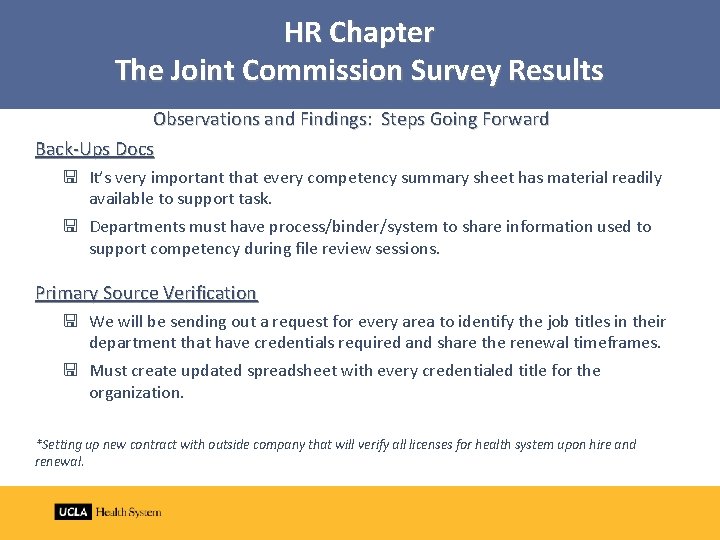 HR Chapter The Joint Commission Survey Results Observations and Findings: Steps Going Forward Back-Ups