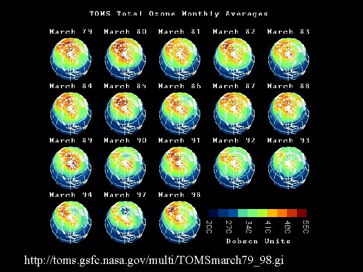 http: //toms. gsfc. nasa. gov/multi/TOMSmarch 79_98. gi 48 