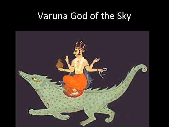 Varuna God of the Sky 