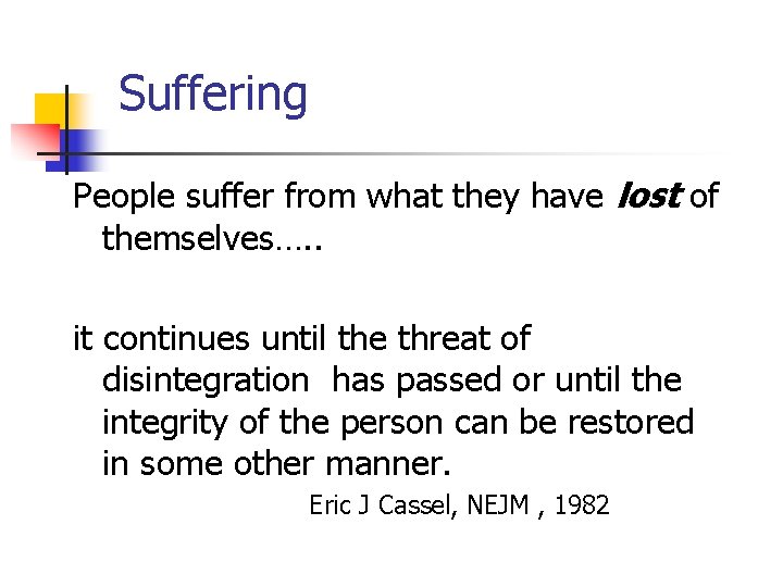 Suffering People suffer from what they have lost of themselves…. . it continues until Suffering People suffer from what they have lost of themselves…. . it continues until