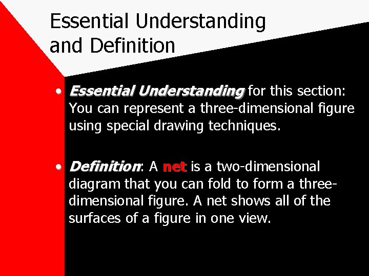 Essential Understanding and Definition • Essential Understanding for this section: You can represent a Essential Understanding and Definition • Essential Understanding for this section: You can represent a