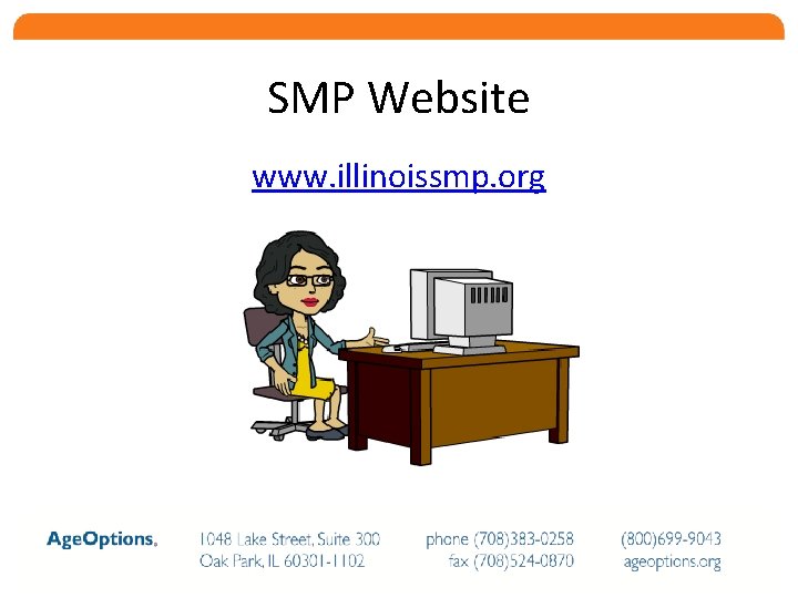 SMP Website www. illinoissmp. org 