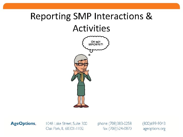 Reporting SMP Interactions & Activities 