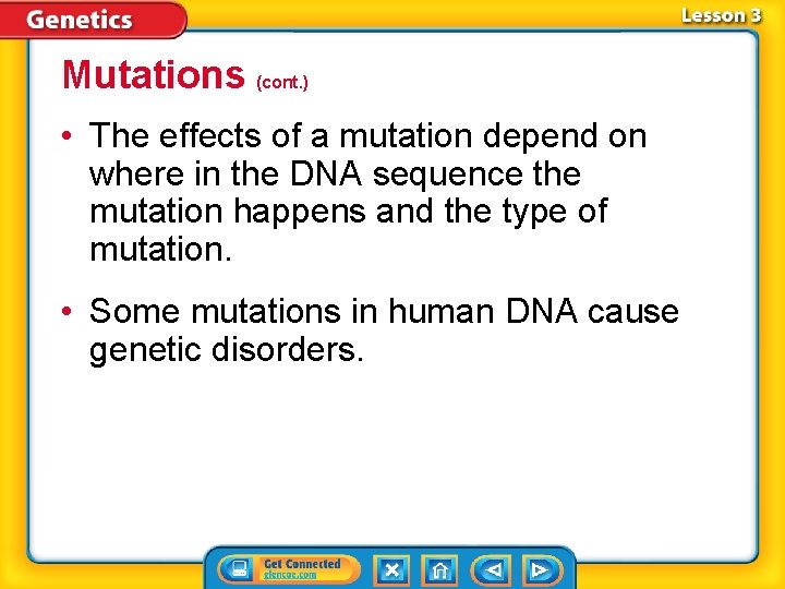 Mutations (cont. ) • The effects of a mutation depend on where in the