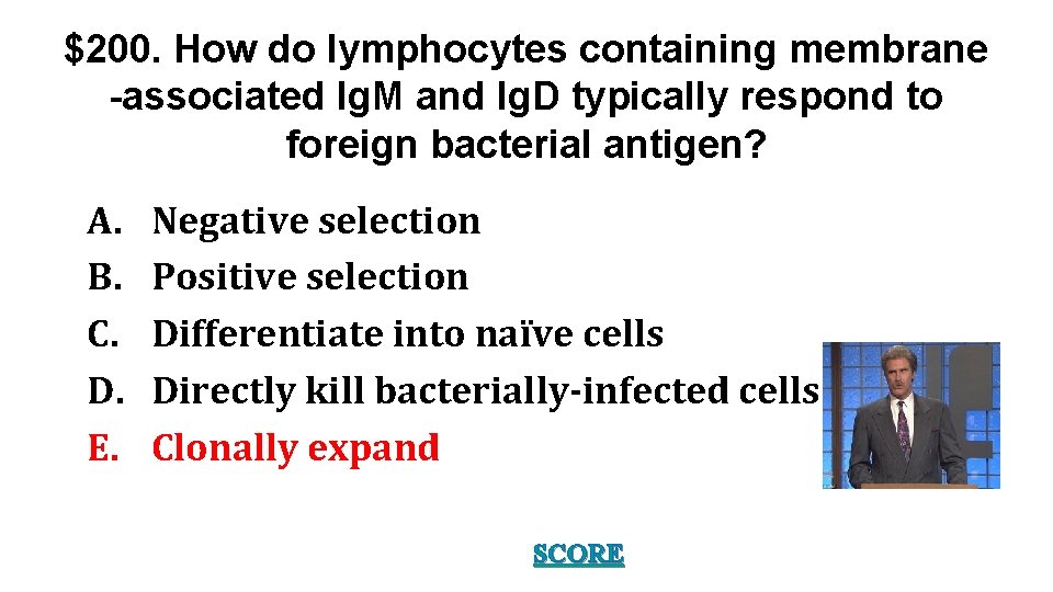 $200. How do lymphocytes containing membrane -associated Ig. M and Ig. D typically respond