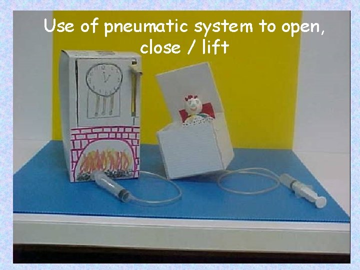 Use of pneumatic system to open, close / lift 