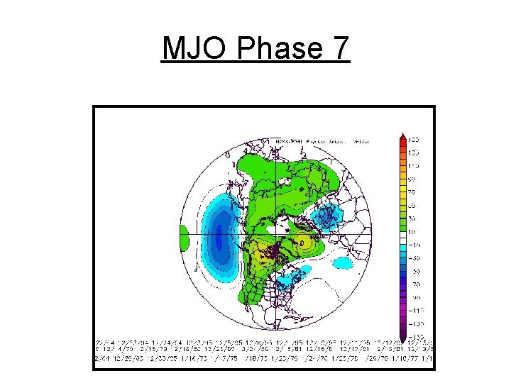 MJO Phase 7 