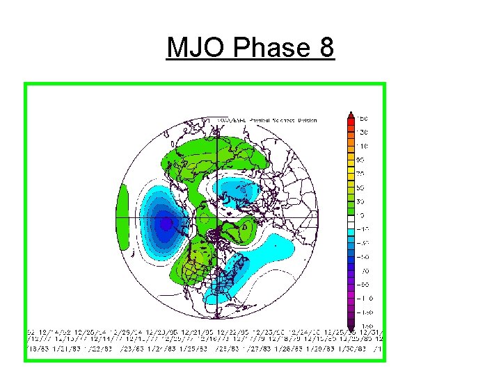 MJO Phase 8 