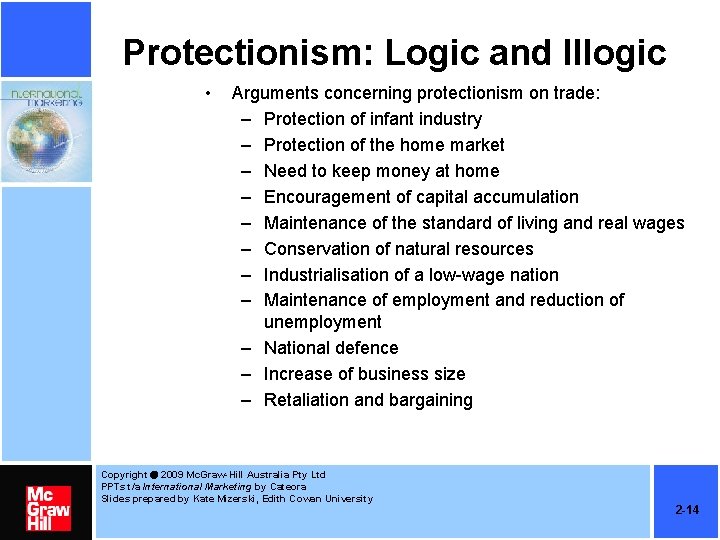 Protectionism: Logic and Illogic • Arguments concerning protectionism on trade: – Protection of infant Protectionism: Logic and Illogic • Arguments concerning protectionism on trade: – Protection of infant