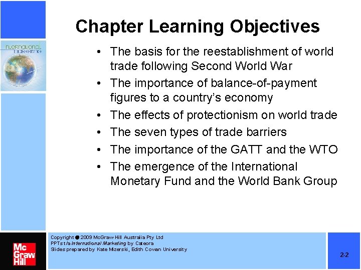 Chapter Learning Objectives • The basis for the reestablishment of world trade following Second Chapter Learning Objectives • The basis for the reestablishment of world trade following Second