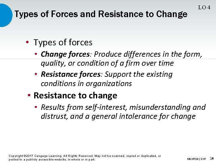 Types of Forces and Resistance to Change LO 4 • Types of forces •