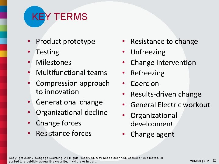 KEY TERMS • • • Product prototype Testing Milestones Multifunctional teams Compression approach to