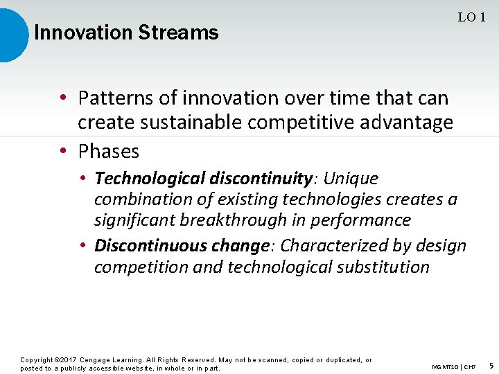 LO 1 Innovation Streams • Patterns of innovation over time that can create sustainable