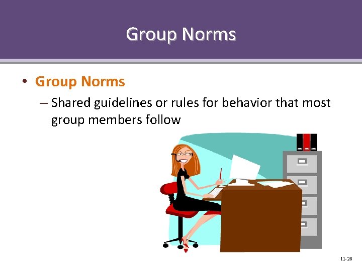 Group Norms • Group Norms – Shared guidelines or rules for behavior that most