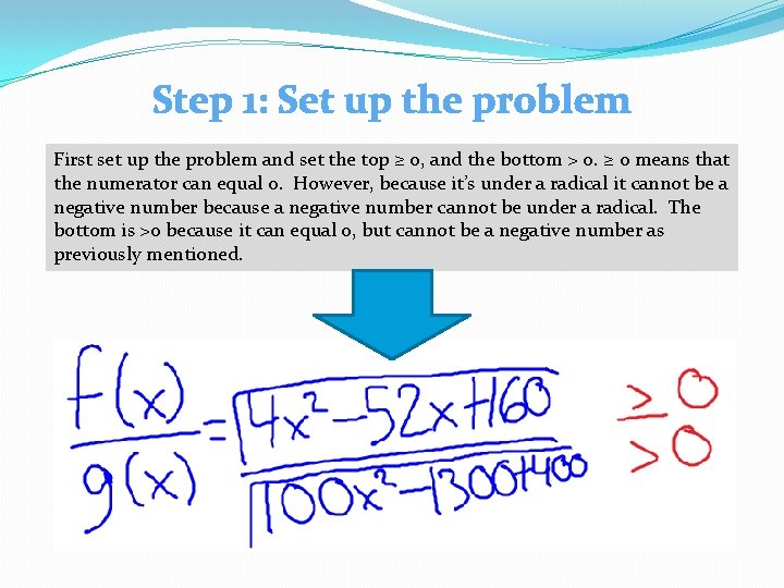 Step 1: Set up the problem First set up the problem and set the