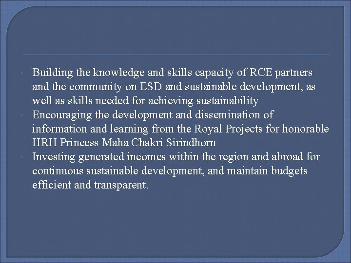  Building the knowledge and skills capacity of RCE partners and the community on