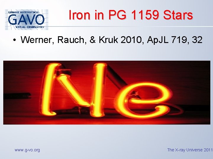 Iron in PG 1159 Stars • Werner, Rauch, & Kruk 2010, Ap. JL 719,