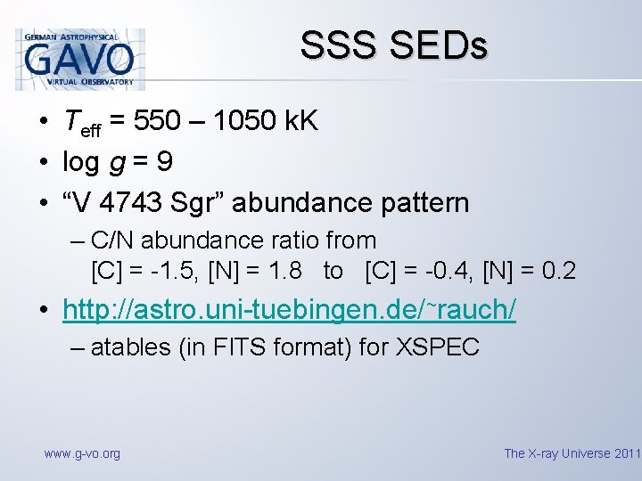 SSS SEDs • Teff = 550 – 1050 k. K • log g =