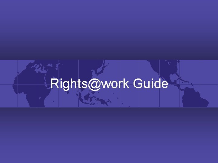Rights@work Guide 