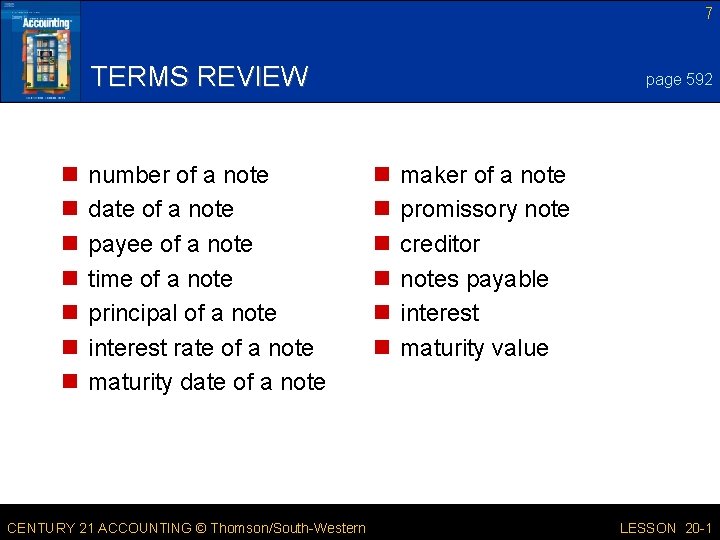 7 TERMS REVIEW n n n number of a note date of a note