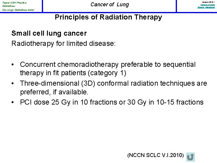 Taipei VGH Practice Guidelines: Oncology Guidelines Index Cancer of Lung Version 2010. 1 Table