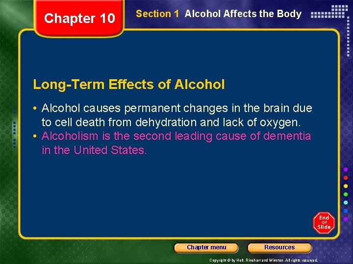 Chapter 10 Section 1 Alcohol Affects the Body Long-Term Effects of Alcohol • Alcohol