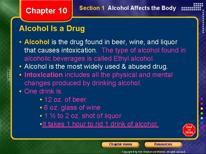 Chapter 10 Section 1 Alcohol Affects the Body Alcohol Is a Drug • Alcohol