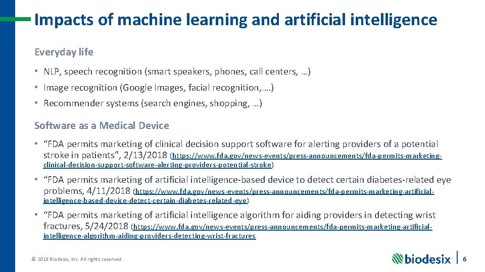 Impacts of machine learning and artificial intelligence Everyday life • NLP, speech recognition (smart