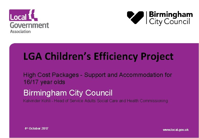 LGA Children’s Efficiency Project High Cost Packages - Support and Accommodation for 16/17 year