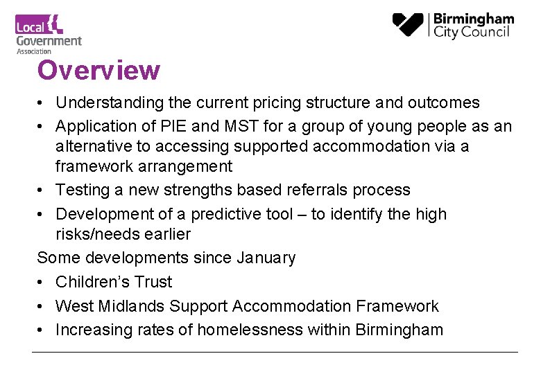 Overview • Understanding the current pricing structure and outcomes • Application of PIE and