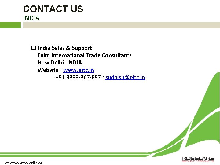 CONTACT US INDIA q India Sales & Support Exim International Trade Consultants New Delhi- CONTACT US INDIA q India Sales & Support Exim International Trade Consultants New Delhi-