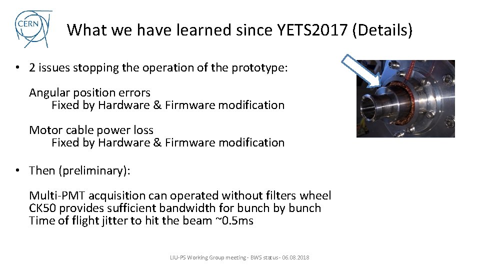 What we have learned since YETS 2017 (Details) • 2 issues stopping the operation