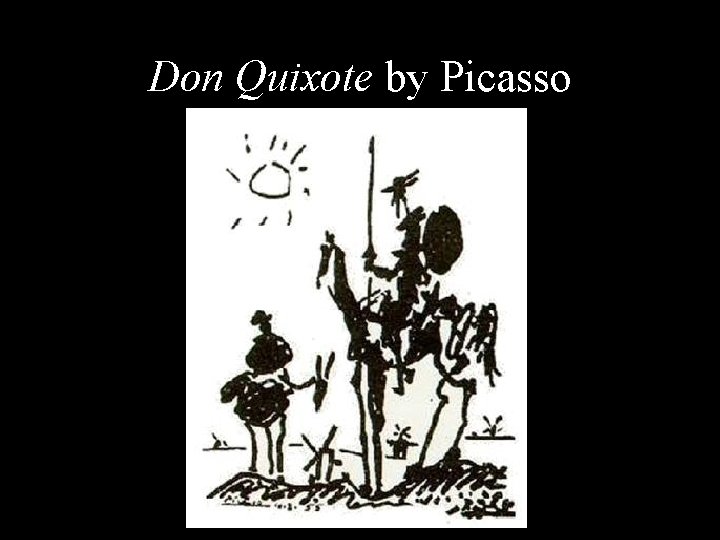 Don Quixote by Picasso 