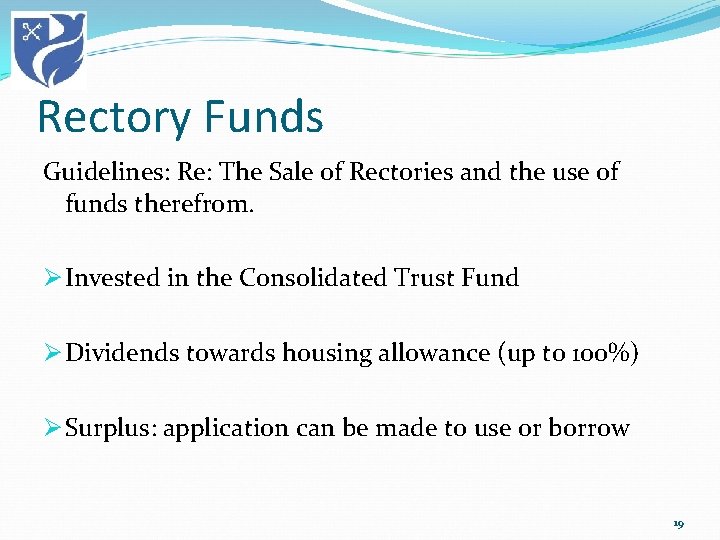 Rectory Funds Guidelines: Re: The Sale of Rectories and the use of funds therefrom.