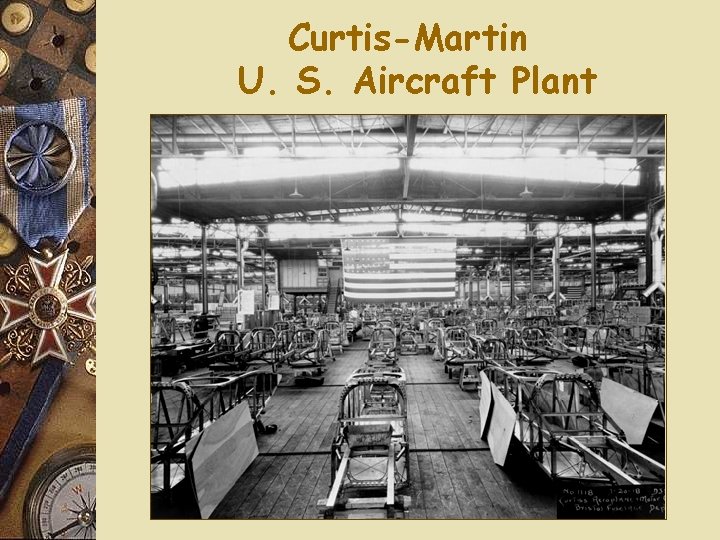 Curtis-Martin U. S. Aircraft Plant 