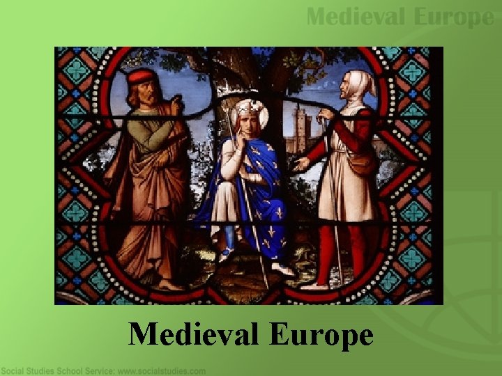 Medieval Europe 