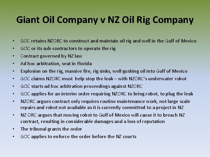 Giant Oil Company v NZ Oil Rig Company • • • GOC retains NZORC