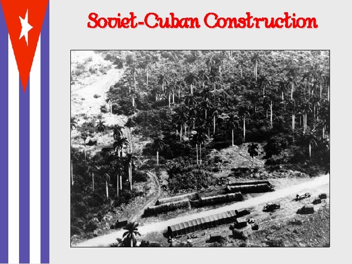 Soviet-Cuban Construction 