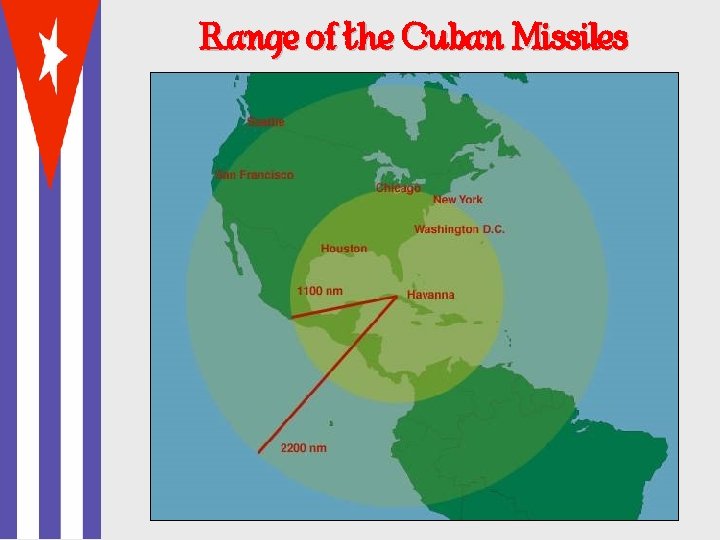 Range of the Cuban Missiles 