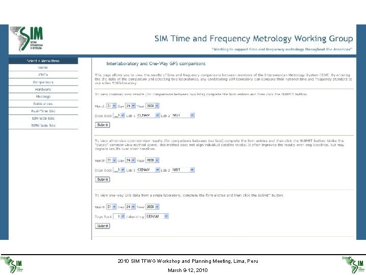 2010 SIM TFWG Workshop and Planning Meeting, Lima, Peru March 9 -12, 2010 
