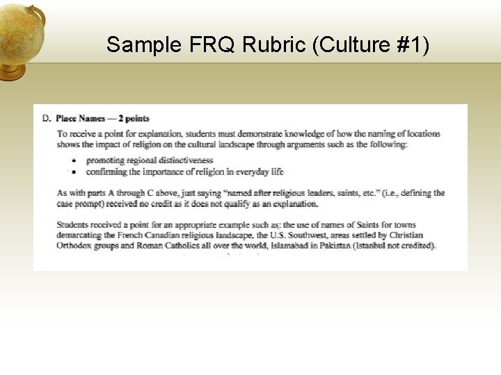 Sample FRQ Rubric (Culture #1) 