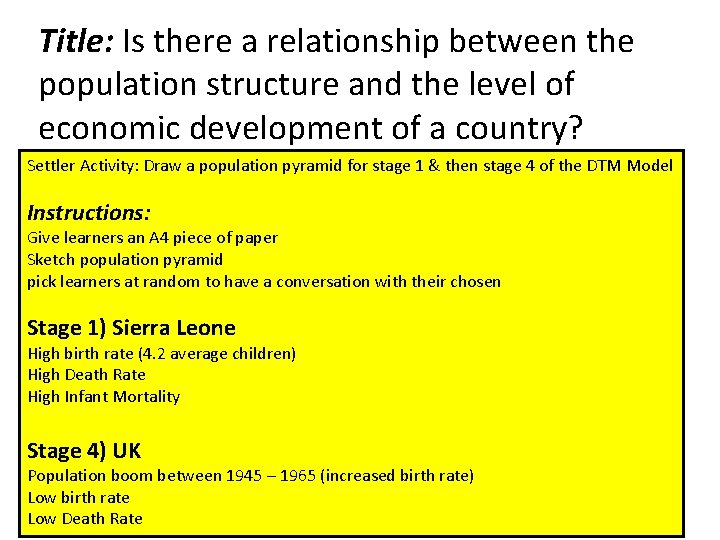 Title: Is there a relationship between the population structure and the level of economic