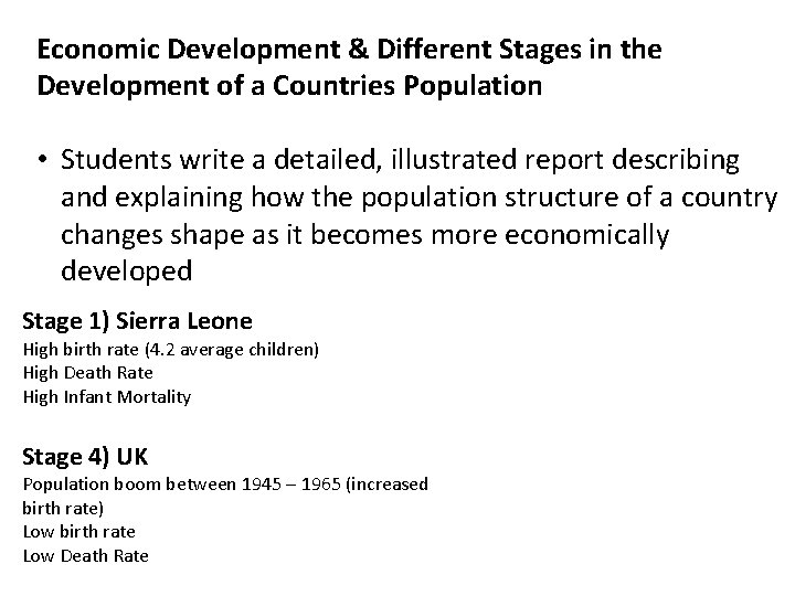 Economic Development & Different Stages in the Development of a Countries Population • Students