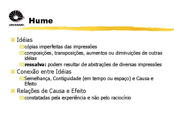 Hume z Idéias y cópias imperfeitas das impressões y composições, transposições, aumentos ou diminuições