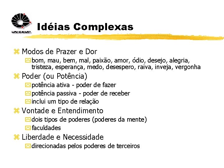 Idéias Complexas z Modos de Prazer e Dor y bom, mau, bem, mal, paixão,