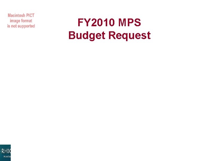 FY 2010 MPS Budget Request June 1 -5, 2009 