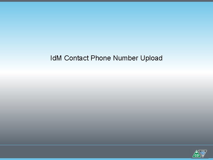 Id. M Contact Phone Number Upload Id. M Contact Phone Number Upload