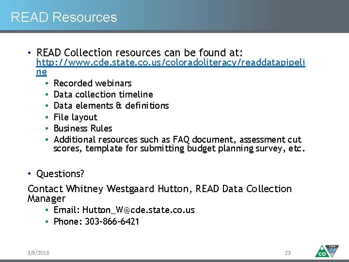 READ Resources • READ Collection resources can be found at: http: //www. cde. state. READ Resources • READ Collection resources can be found at: http: //www. cde. state.