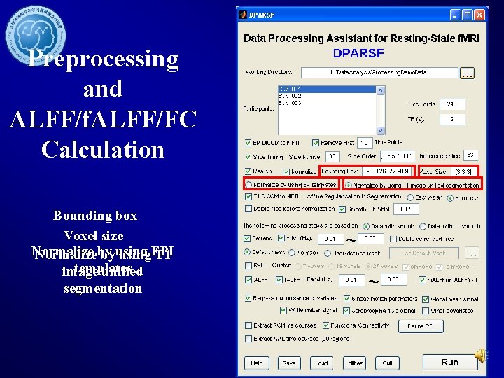 Preprocessing and ALFF/f. ALFF/FC Calculation Bounding box Voxel size Normalizeby byusing. EPI T 1